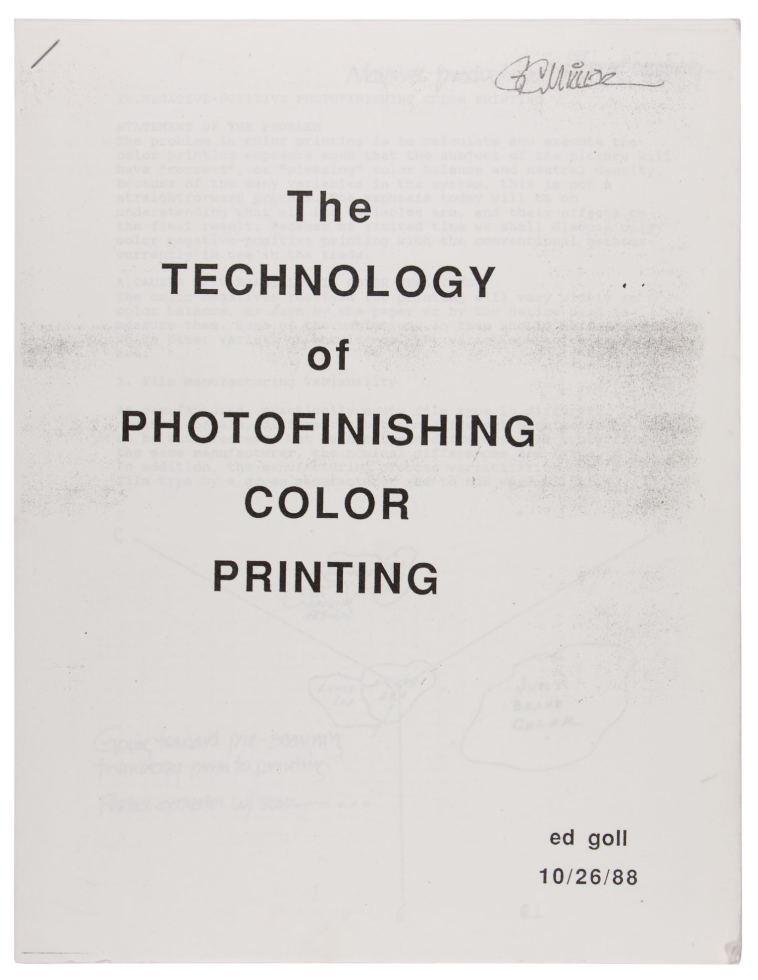 The most common use of eletrophotography is to produce copies of documents. 